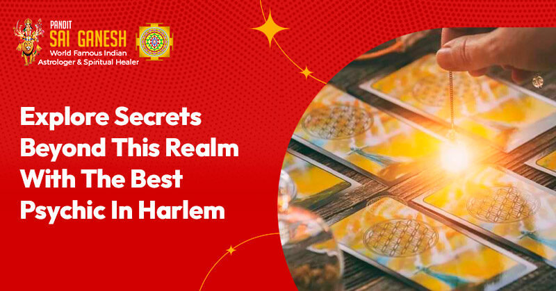 Best Psychic in Harlem